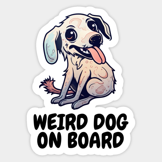 Weird Dog on Board